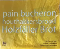 Pain bucheron