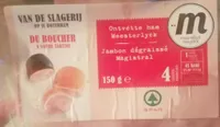 Jambon dégraissé magistral