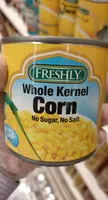 Freshly whole kernel corn no sugar no salt
