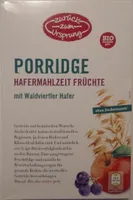 Porridge Hafermahlzeit Früchte mit Waldviertler Hafer