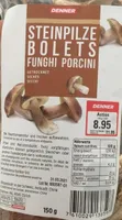 Denner Steinpilze Boletus Funghi Porcini