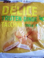 Délice truten dinde tacchino