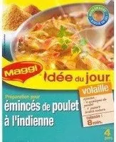 Idée du jour. pour émincés de poulet à l'indienne