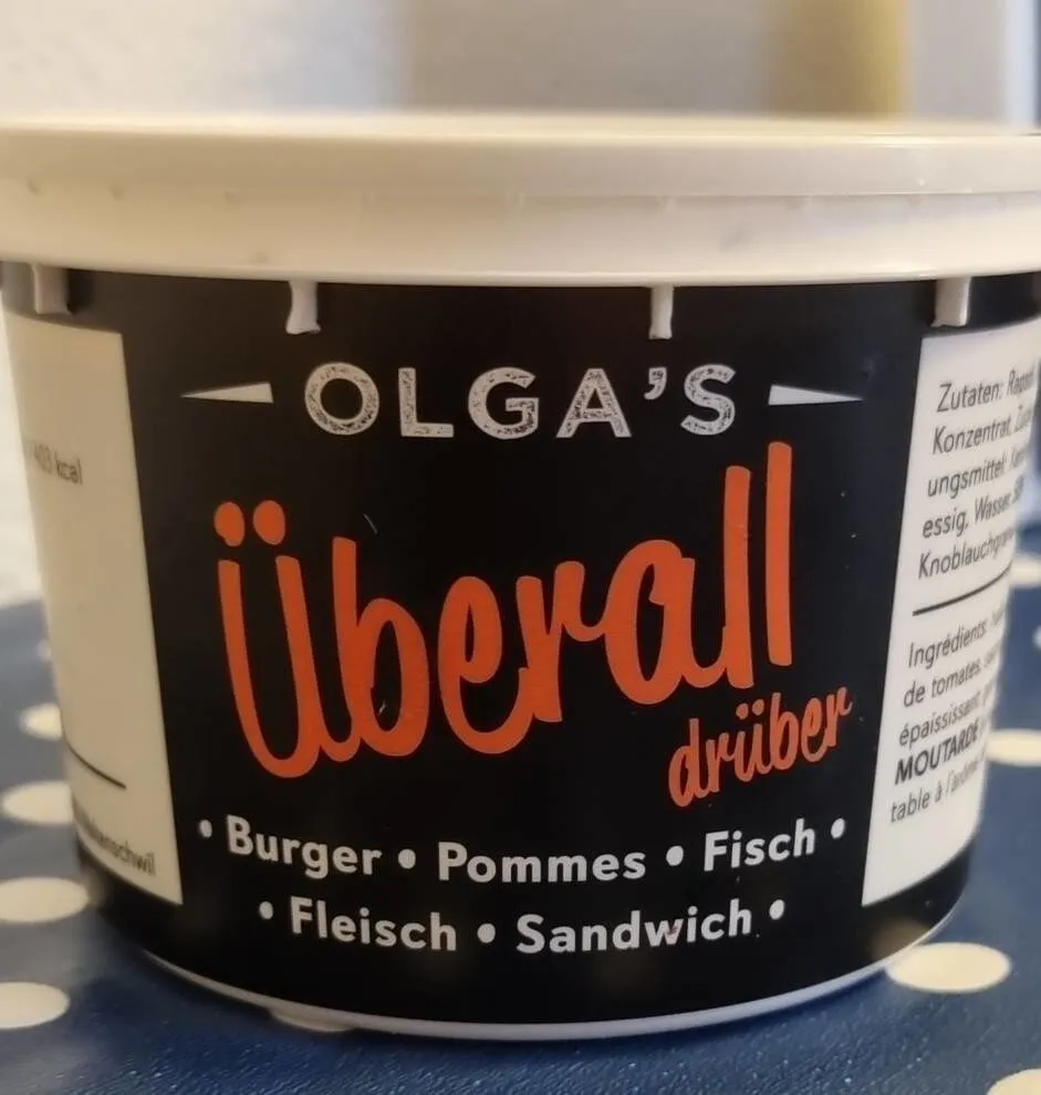 Olga's Überall drüber