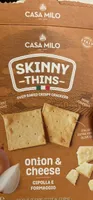 Skinny thins