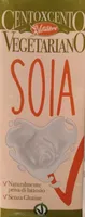 Soia centoxcento vegetariano