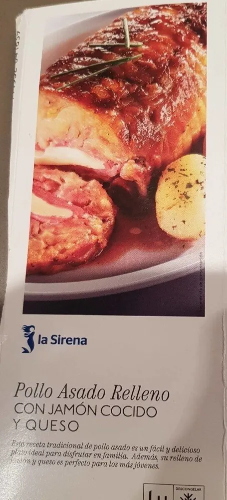 Pollo asado relleno con jamón cocido y queso