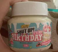 Wtf shut up! It’s my birthday protein cream