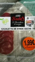 Gigolette de dinde seche