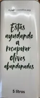 Estas ayudando a recuperar olivos abandonados