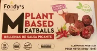 Plant based eatballs rellenas de salsa picante