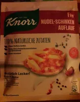 Knorr Fix Sosse  - Nudel-Schinken-Auflauf