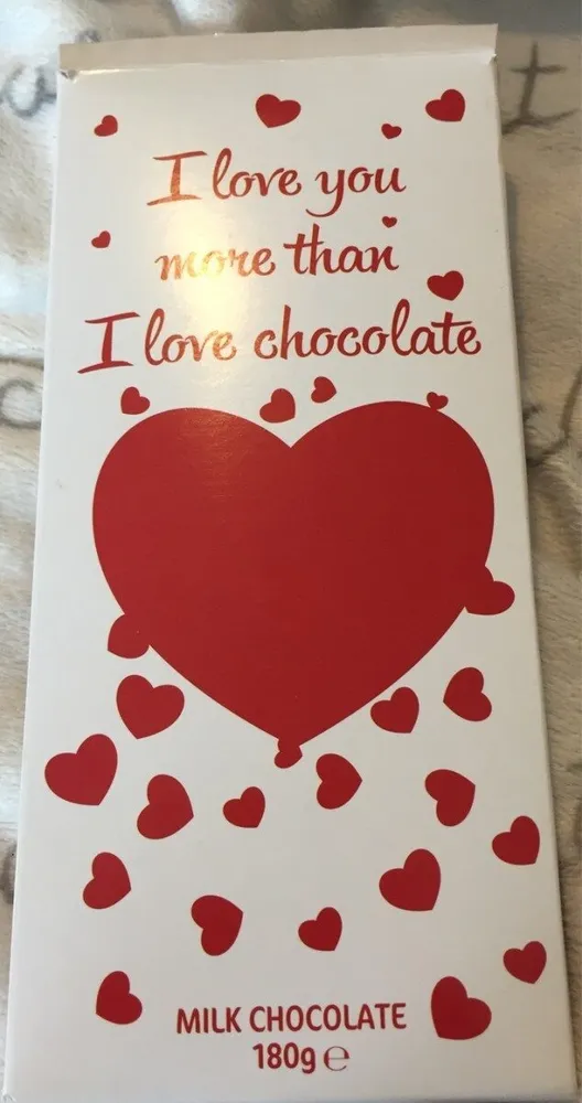 I love you more than i love chocolate milk chocolate