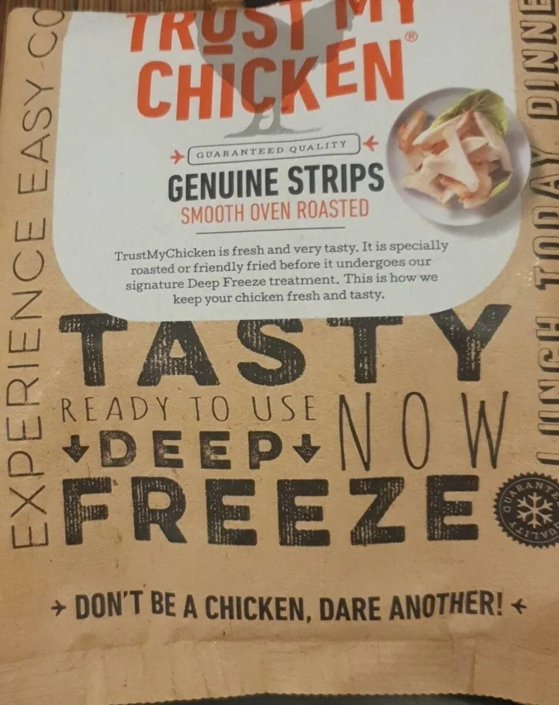 Genuine Strips Trust My Chicken