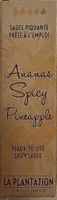 Ananas spicy pineapple