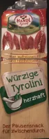 Tyrolini, Würzig
