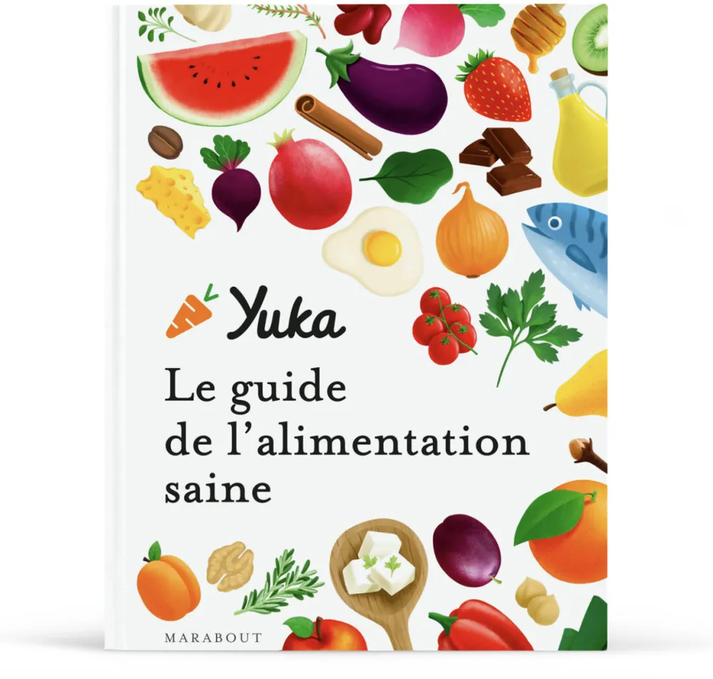 Le guide de l’alimentation saine