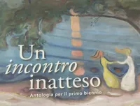 Un incontro inatteso
